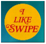 I like Swipe
